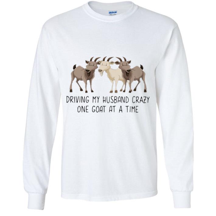 0a09bc20 top goats driving my husband crazy one goat at a time shirt 4 - Top Goats Driving My Husband Crazy One Goat At A Time shirt
