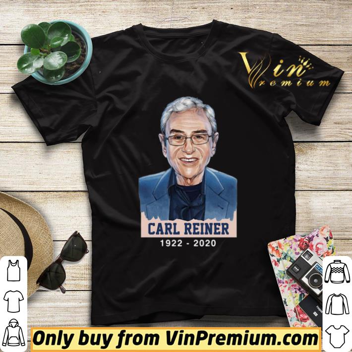Rip Carl Reiner 1922 – 2020 shirt sweater 13847f74 rip carl reiner 1922 2020 shirt sweater 4 - Rip Carl Reiner 1922 – 2020 shirt sweater