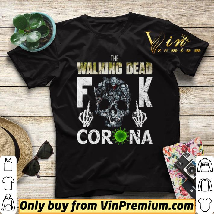 1f109185 the walking dead fuck corona skull shirt sweater 4 - The Walking Dead fuck Corona skull shirt sweater