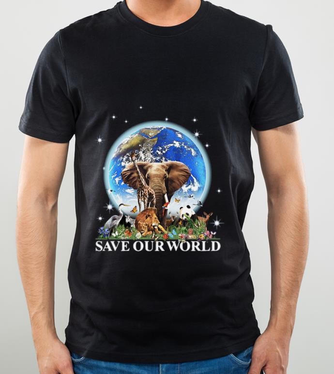 21f92275 nice elephant lion panda animals earth save our world shirt 4 - Nice Elephant Lion Panda Animals Earth Save Our World shirt