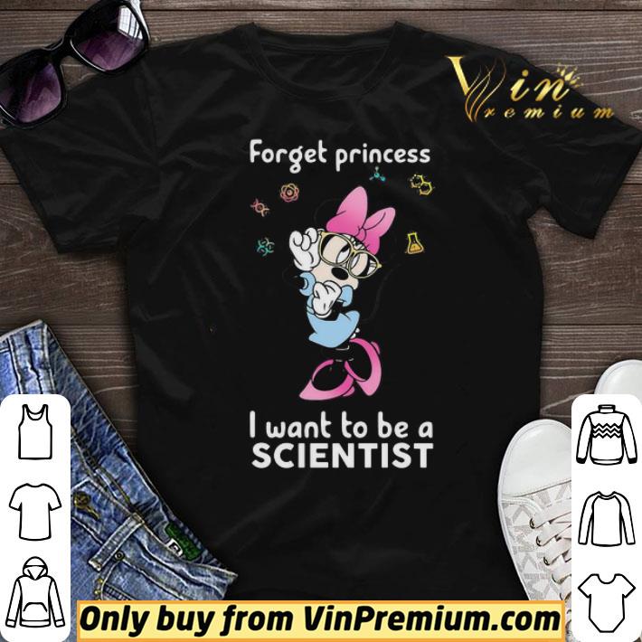 Funny Minnie Mouse Forget Princess I Want To Be A Scientist shirt sweater