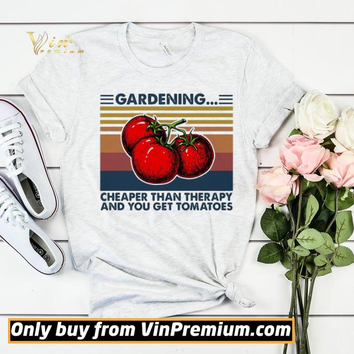 Gardening is cheaper than therapy and you get tomatoes vintage shirt sweater 2c92aed0 gardening is cheaper than therapy and you get tomatoes vintage shirt sweater 4 - Gardening is cheaper than therapy and you get tomatoes vintage shirt sweater