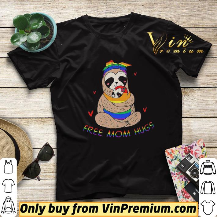 391fda58 lgbt sloth free mom hugs mother s day shirt sweater 4 - LGBT Sloth Free Mom Hugs Mother’s Day shirt sweater