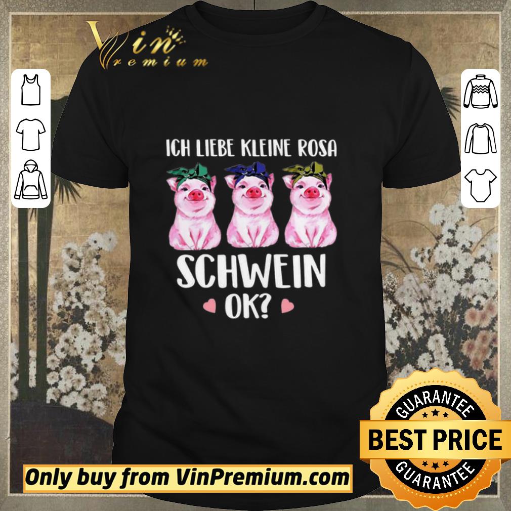 Pretty Pigs Ich Liebe Kleine Rosa Schwein Ok shirt sweater