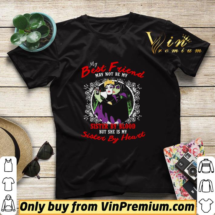 44892a21 disney maleficent and evil queen my best friend may not be my sister by blood shirt sweater 4 - Disney Maleficent And Evil Queen My Best Friend May Not Be My Sister By Blood shirt sweater