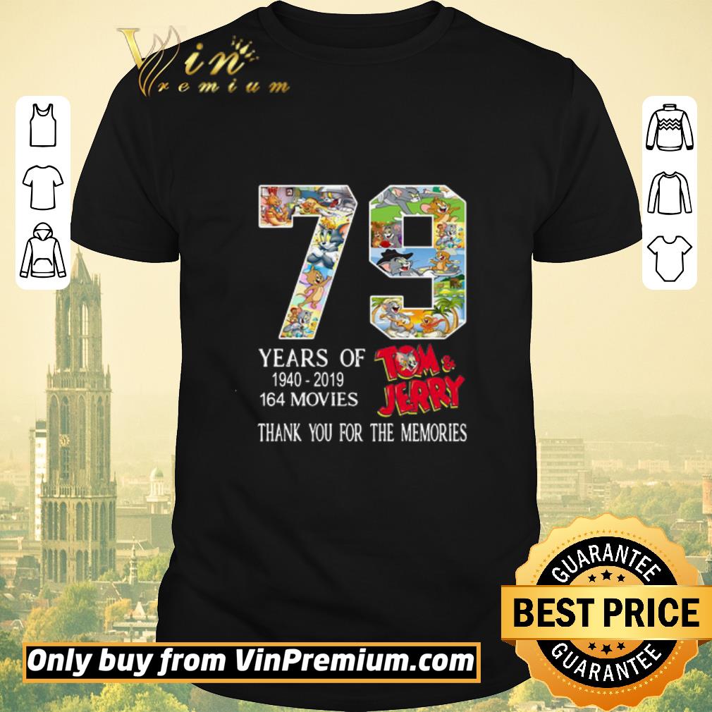 79 Years Of 1940-2019 164 Movies Thank You For The Memories Tom and Jerry shirt sweater