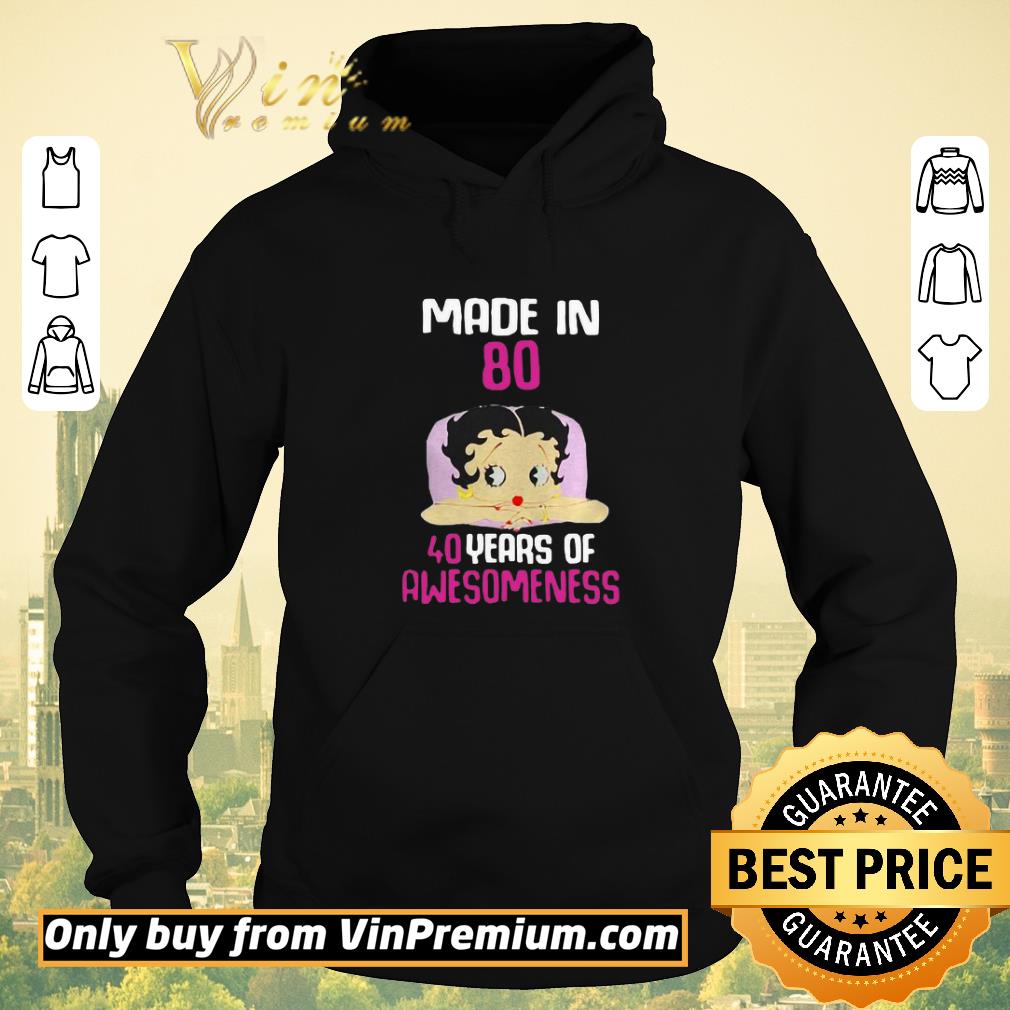 4bc06002 original betty boop made in 80 40 years of awesomeness shirt sweater 4 - Original Betty Boop Made In 80 40 Years Of Awesomeness shirt sweater
