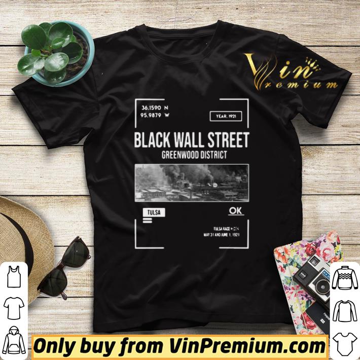 Black Wall Street Greenwood Tulsa Oklahoma shirt sweater 5037f428 black wall street greenwood tulsa oklahoma shirt sweater 4 - Black Wall Street Greenwood Tulsa Oklahoma shirt sweater
