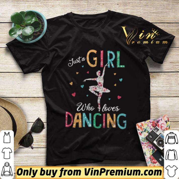 Ballet Just A Girl Who Loves Dancing shirt sweater 54f6a8f1 ballet just a girl who loves dancing shirt sweater 4 - Ballet Just A Girl Who Loves Dancing shirt sweater