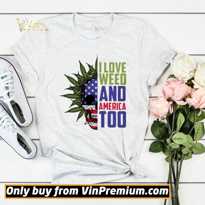 I love weed and America too shirt sweater 5db10323 i love weed and america too shirt sweater 4 - I love weed and America too shirt sweater