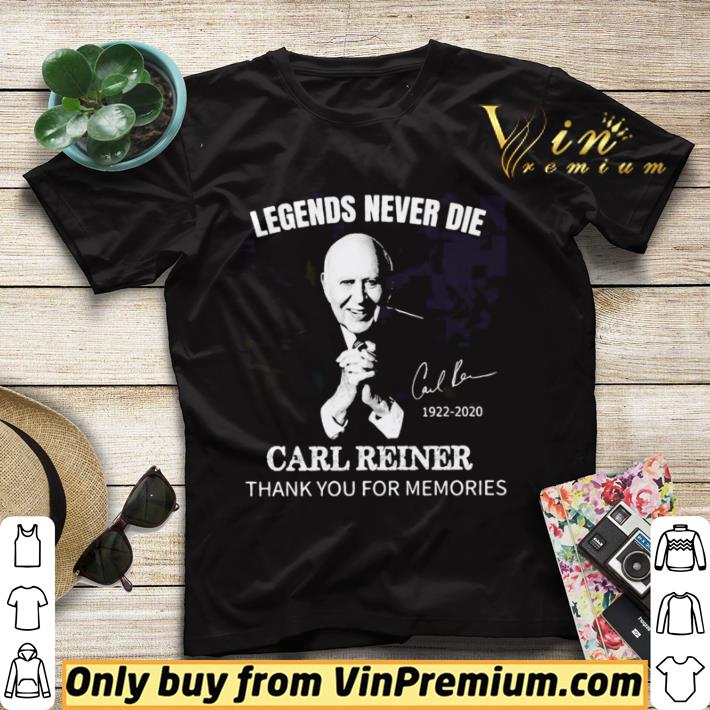 Legends never die Carl Reiner thank you for memories signature shirt sweater 5dc1ba10 legends never die carl reiner thank you for memories signature shirt sweater 4 - Legends never die Carl Reiner thank you for memories signature shirt sweater