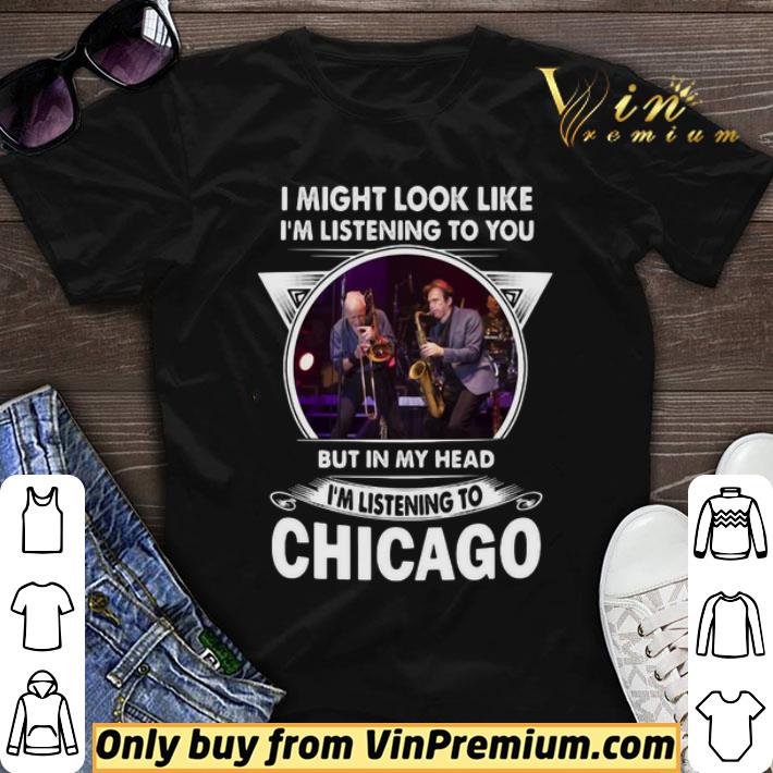 I might look like I’m listening to you but in my head I’m listening to Chicago shirt sweater