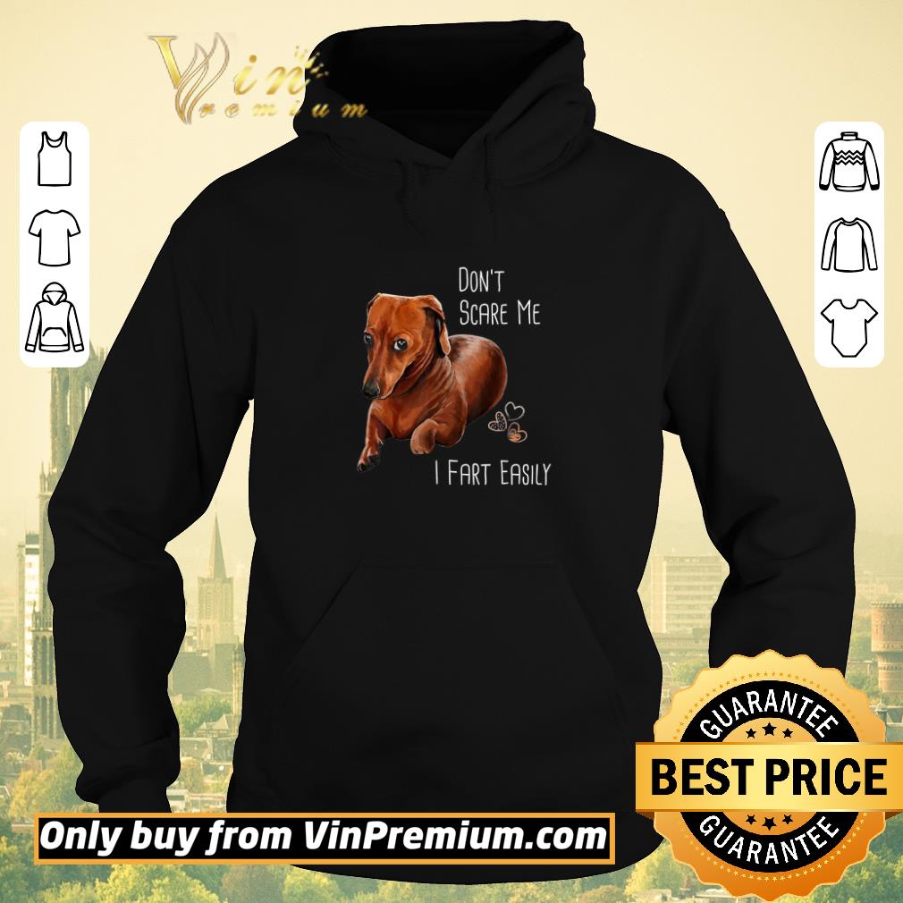 61573786 official dachshund don t scare me i fart easily shirt sweater 4 - Official Dachshund Don't Scare Me I Fart Easily shirt sweater