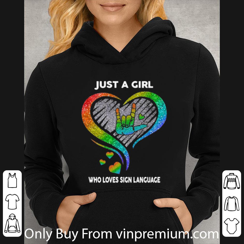 69c2f66c top lgbt diamond heart just a girl who loves sign language shirt 4 - Top LGBT Diamond Heart Just A Girl Who Loves Sign Language shirt