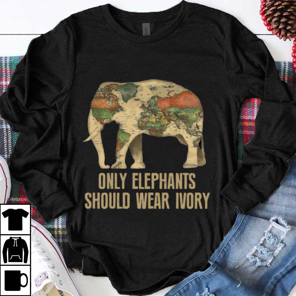 Awesome Only Elephants Should Wear Ivory History Map shirt