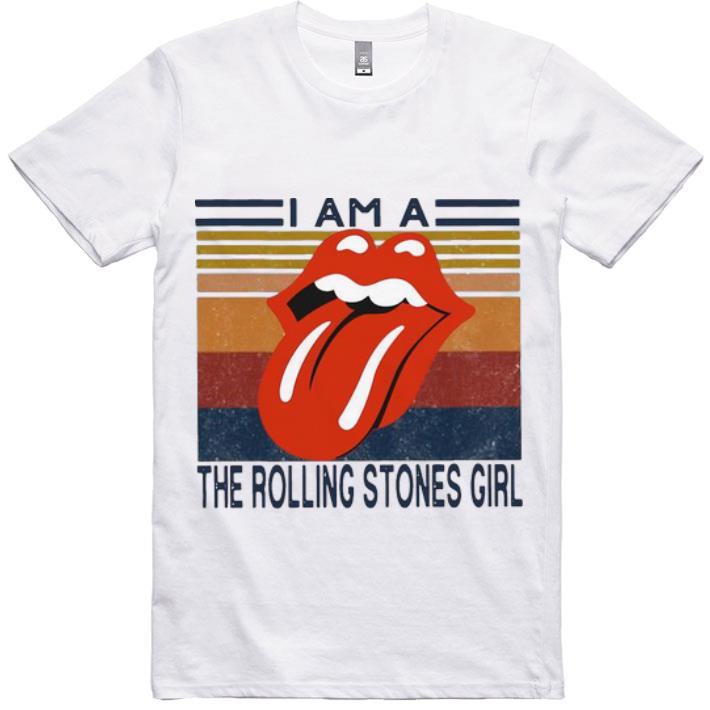 Premium Vintage I Am A The Rolling Stones Girl shirt Premium Vintage I Am A The Rolling Stones Girl shirt