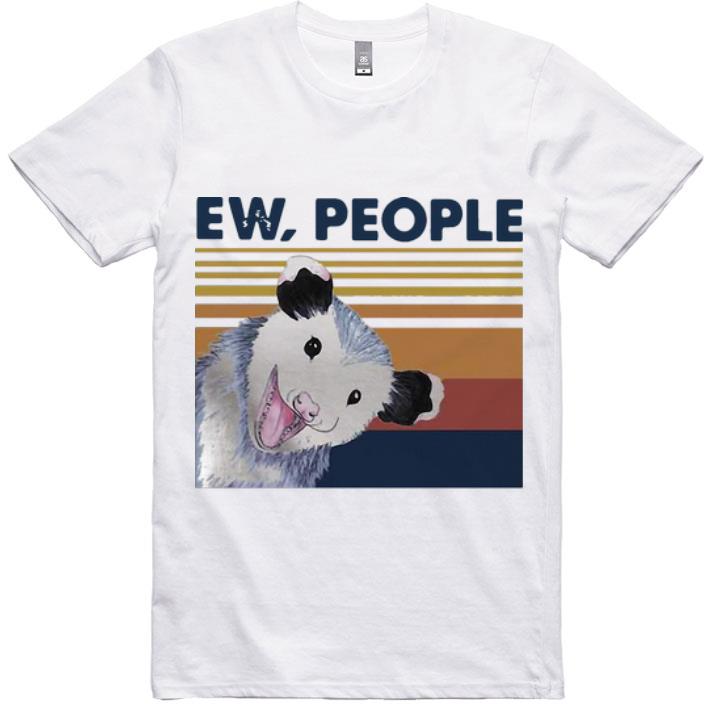 Official Vintage Opossum Ew People shirt