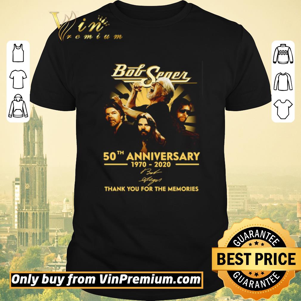 Top Bob Seger 50th anniversary 1970 2020 thank you for the memories shirt sweater