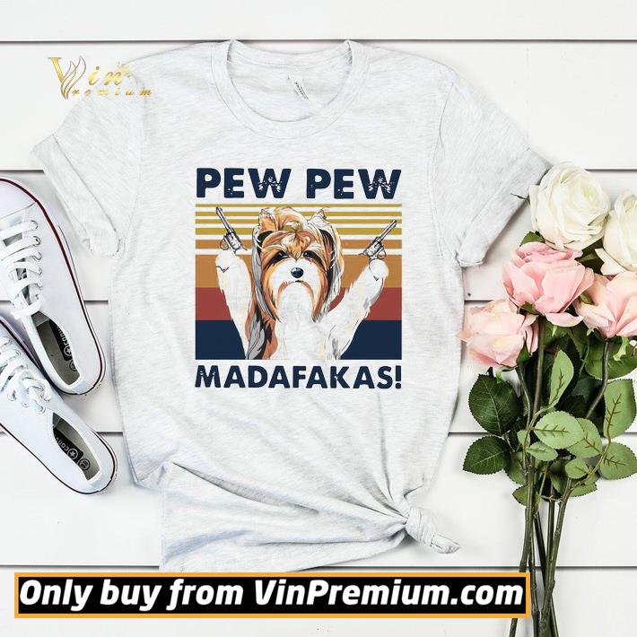 7725d8bf original biewer terrier pew pew madafakas vintage shirt sweater 4 - Original Biewer Terrier Pew Pew Madafakas Vintage shirt sweater