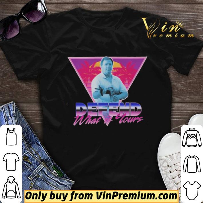 Defend what is yours shirt sweater
