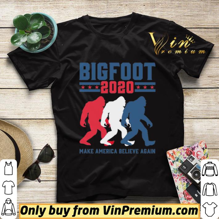 Bigfoot 2020 Make America Believe Again shirt sweater 79cbc42f bigfoot 2020 make america believe again shirt sweater 4 - Bigfoot 2020 Make America Believe Again shirt sweater