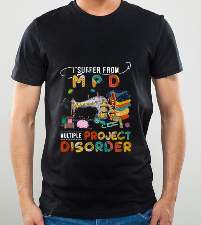 803a5280 official i suffer from mpd multiple project disorder shirt 4 - Official I Suffer From MPD Multiple Project Disorder shirt