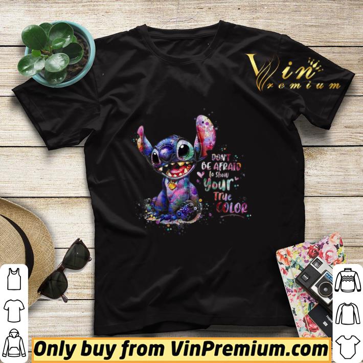 8223962e stitch don t be afraid to show your true color shirt sweater 4 - Stitch Don't Be Afraid To Show Your True Color shirt sweater
