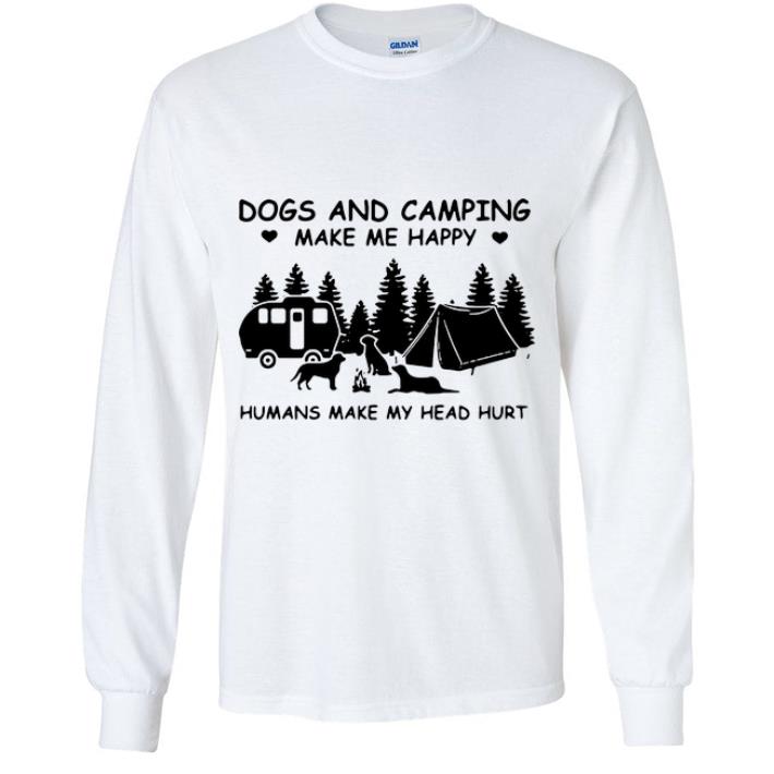 8e519463 hot dog and camping make me happy humans make my head hurt shirt 4 - Hot Dog And Camping Make Me Happy Humans Make My Head Hurt shirt