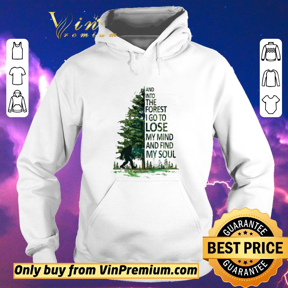 Bigfoot And Into The Forest I Go To Lose My Mind And Find My Soul shirt sweater 966e49d3 bigfoot and into the forest i go to lose my mind and find my soul shirt sweater 4 - Bigfoot And Into The Forest I Go To Lose My Mind And Find My Soul shirt sweater