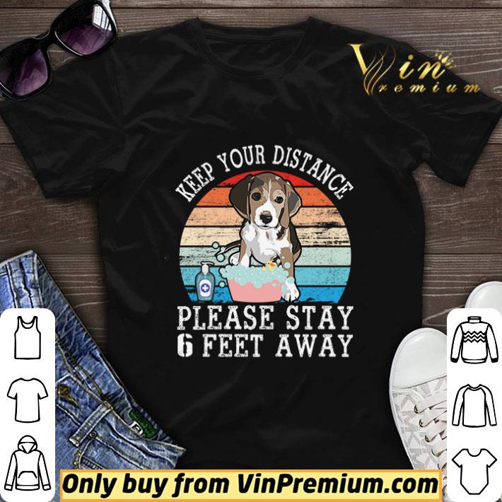 Beagle Dog With Hand Wash Keep Your Distance Please Stay 6 Feet Away Fighting 2020 Virus shirt sweater