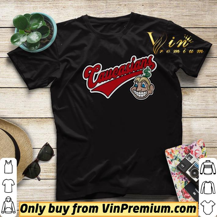 9ba3c7b0 original caucasians shirt 4 - Original Caucasians shirt