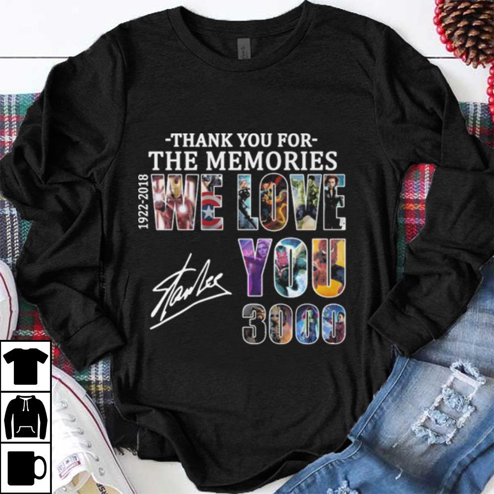 Premium Stan Lee Thank You For The Memories 1922-2018 We Love You 3000 shirt