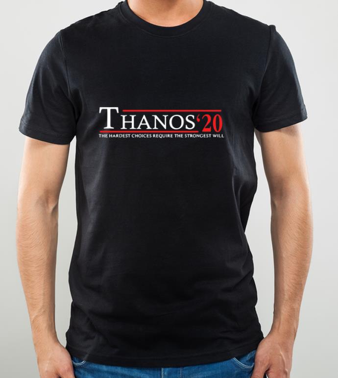 a9a72e94 great thanos 20 the hardest choices require the strongest will shirt 4 - Great Thanos' 20 The Hardest Choices Require The Strongest Will shirt