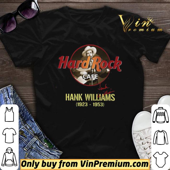 Hank Williams 1923 1953 Hard Rock Cafe Signature shirt sweater