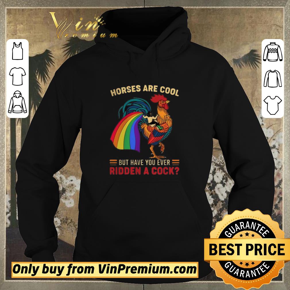 aea90c42 awesome horses are cool but have you ever ridden a cock lgbt pride shirt sweater 4 - Awesome Horses Are Cool But Have You Ever Ridden A Cock LGBT Pride shirt sweater