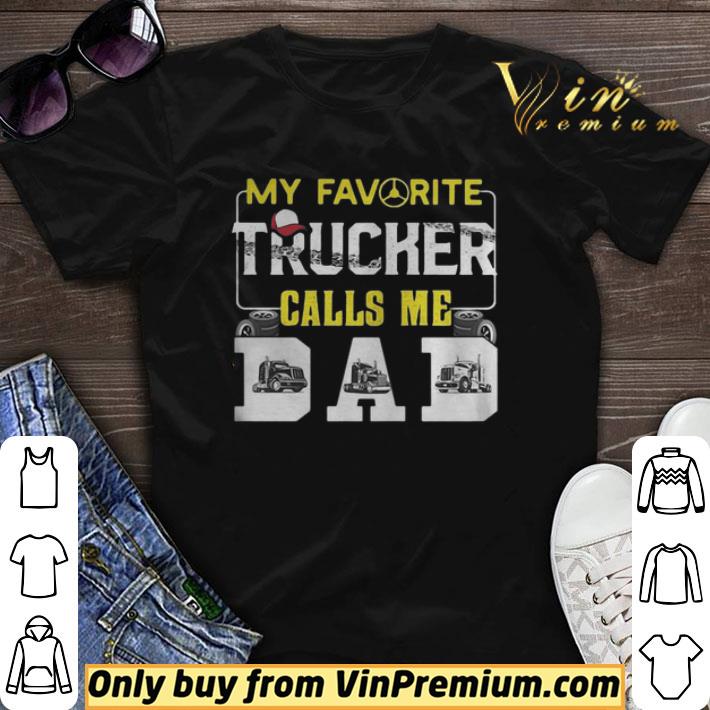 Black my favorite trucker calls me dad shirt sweater