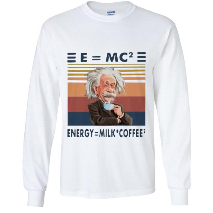 b618eefa pretty vintage albert einstein e mc2 energy milk coffee2 shirt 4 - Pretty Vintage Albert Einstein E=mc2 Energy=Milk Coffee2 shirt