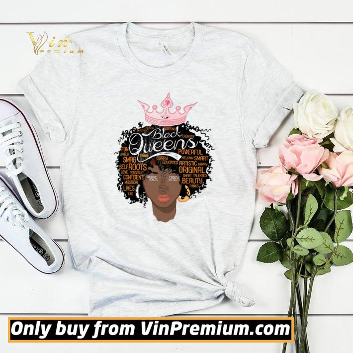 Pretty Black Queens Fun Lovely Self Roots Confident Powerful Original Beauty shirt c015cff6 pretty black queens fun lovely self roots confident powerful original beauty shirt 4 - Pretty Black Queens Fun Lovely Self Roots Confident Powerful Original Beauty shirt
