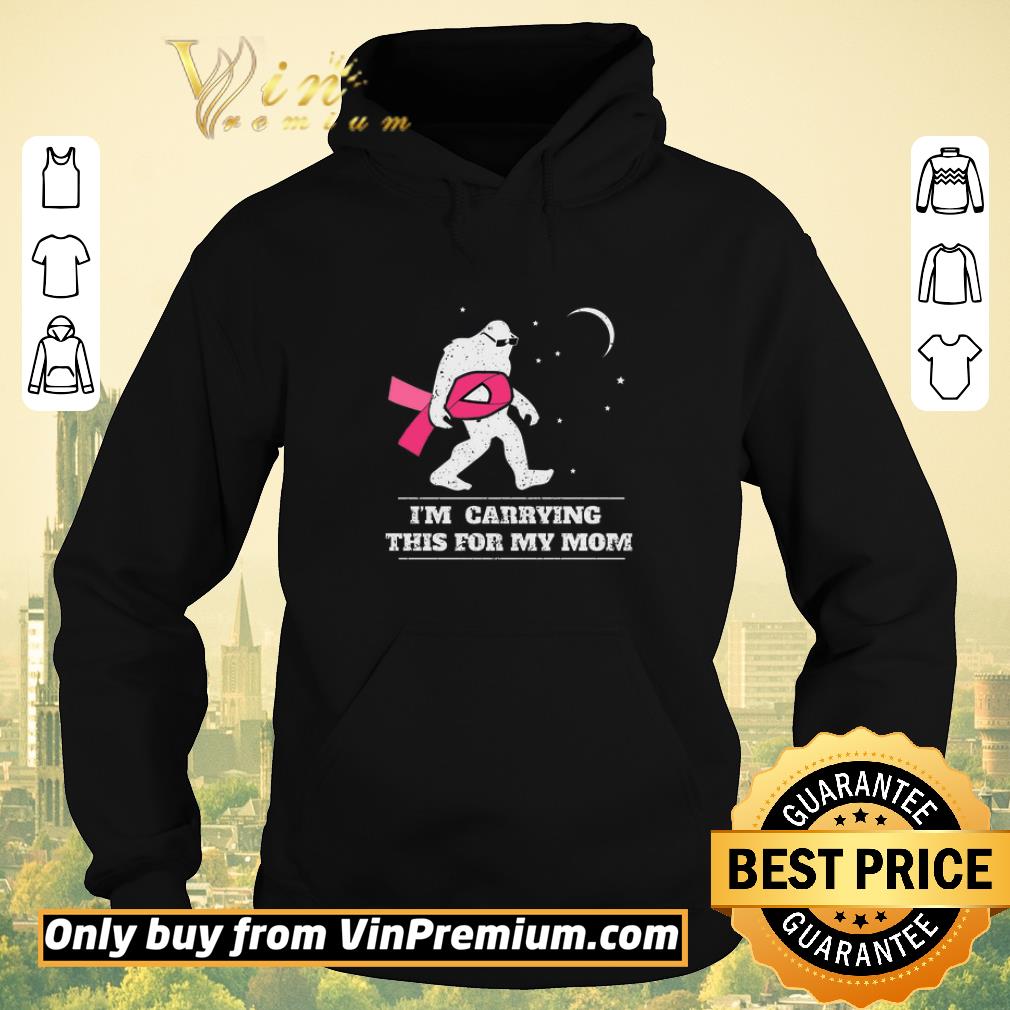 c2fb9ed7 original bigfoot breast cancer awareness i m carrying this for my mom shirt sweater 4 - Original Bigfoot Breast Cancer Awareness I'm Carrying This For My Mom shirt sweater