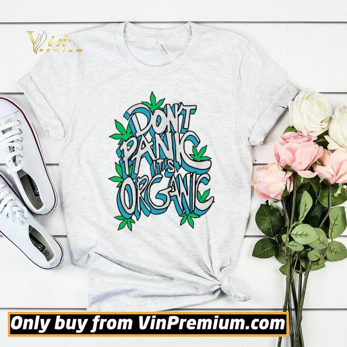 c3442ef0 don t panic it s organic weed shirt sweater 4 - Don’t Panic It’s Organic Weed shirt sweater