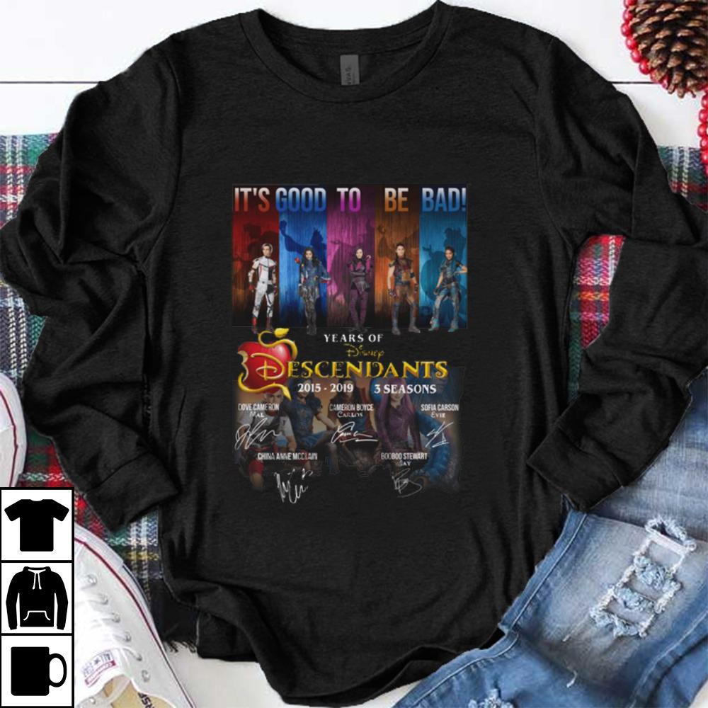Awesome It's Good To Be Bad Years Of Disney Descendants Signatures-recovered shirt