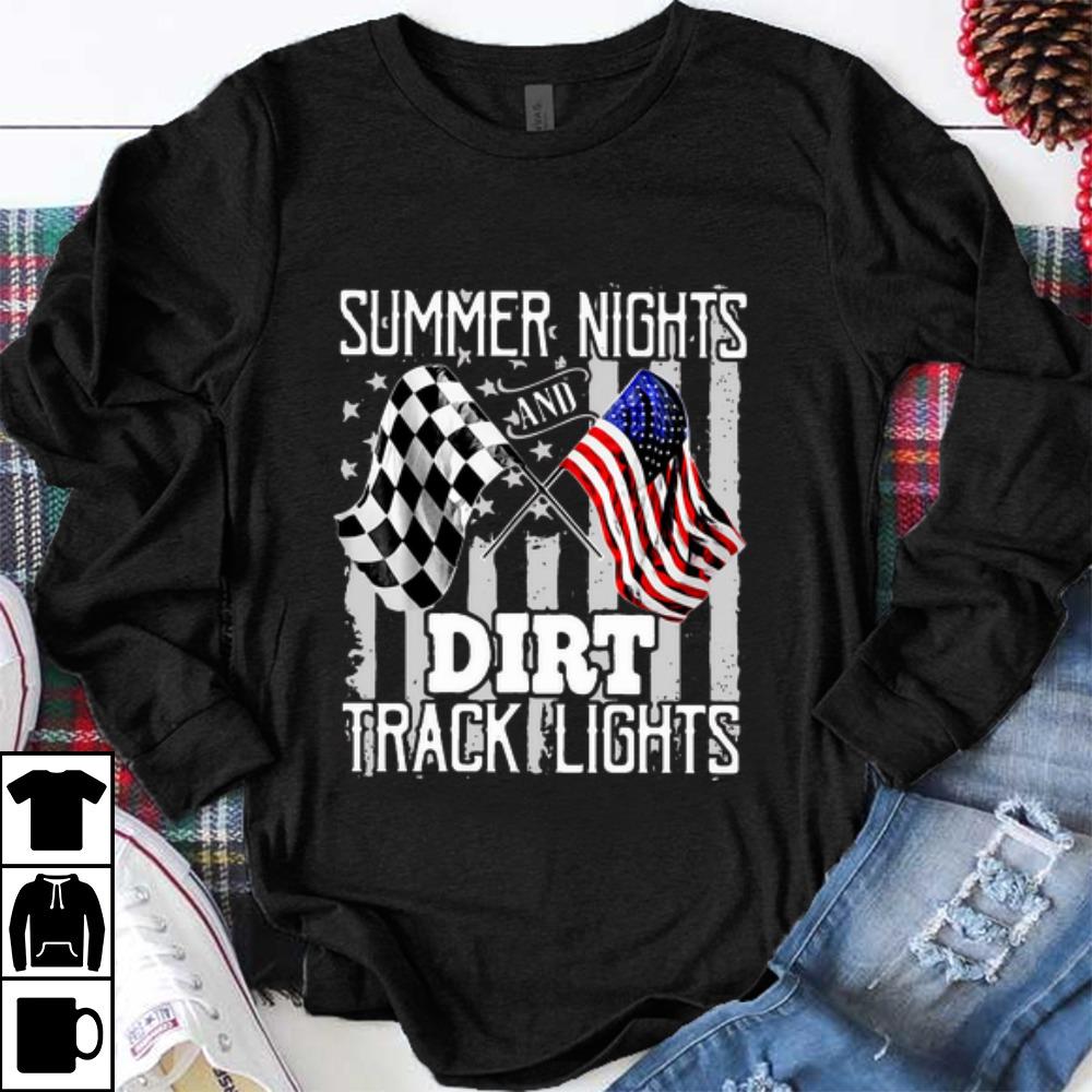 Hot Summer Nights And Dirt Track Lights American Flag shirt