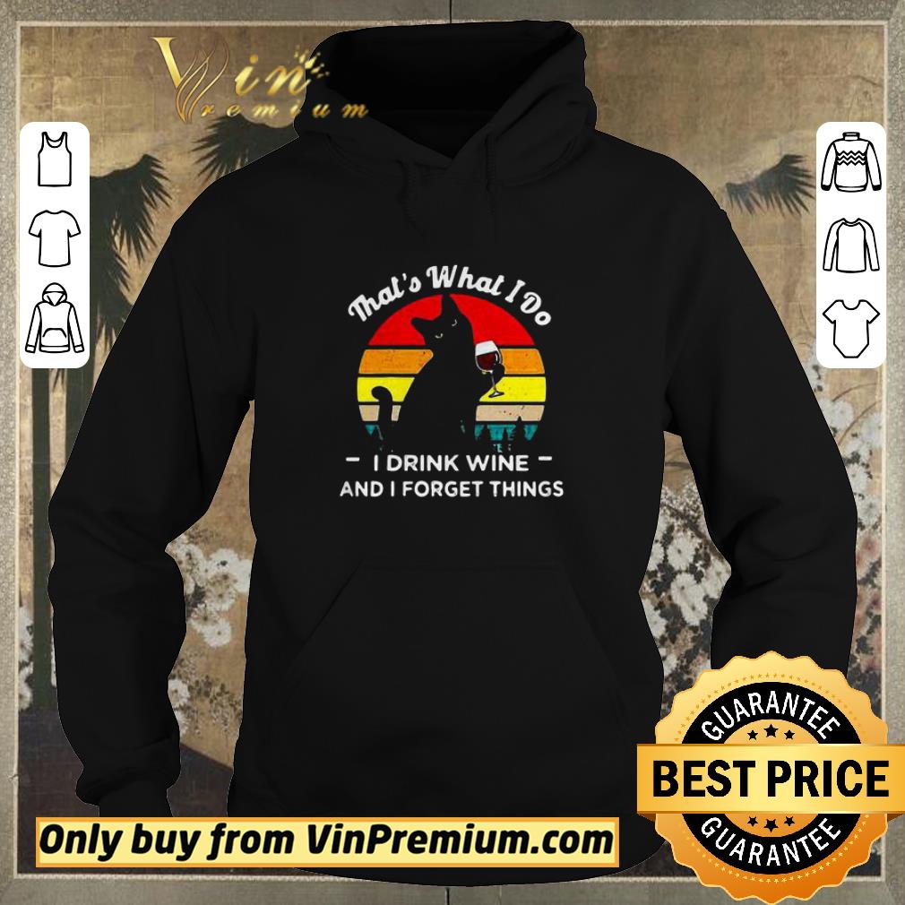 c96c3187 premium vintage black cat that s what i do i drink wife and i forget things shirt sweater 4 - Premium Vintage Black Cat That’s What I Do I Drink Wife And I Forget Things shirt sweater