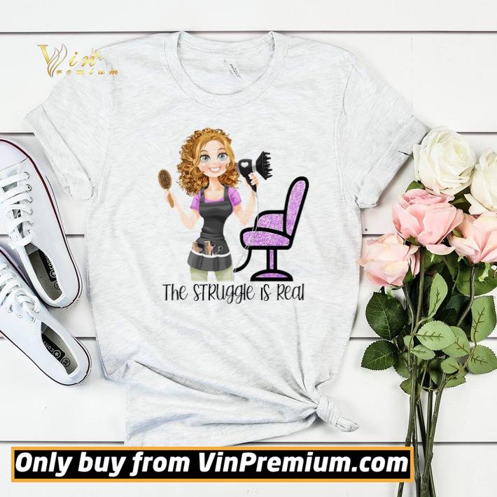 cb49a116 hair stylist the struggle is real shirt sweater 4 - Hair Stylist The struggle is real shirt sweater