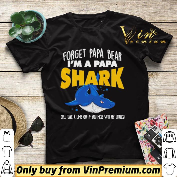 cf0cd3bb forget papa bear i m a papa shark shirt sweater 4 - Forget papa bear i’m a papa shark shirt sweater