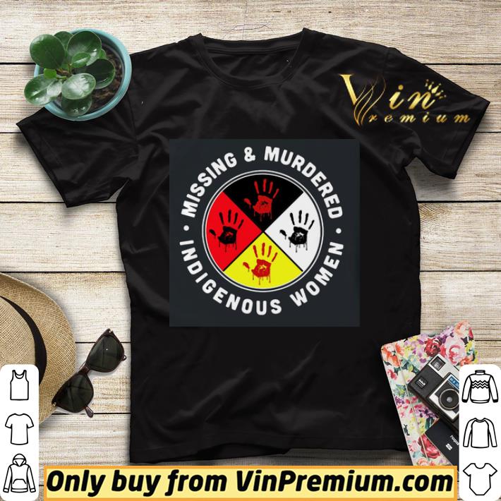 Nice Missing And Murdered Indigenous Women shirt sweater d68478d3 nice missing and murdered indigenous women shirt sweater 4 - Nice Missing And Murdered Indigenous Women shirt sweater