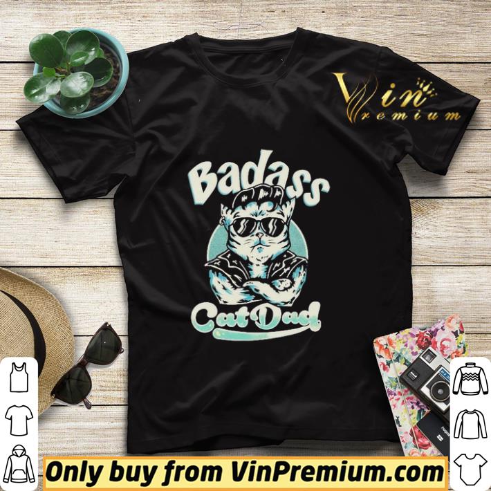dad76381 badass cat dad shirt sweater 4 - Badass Cat Dad shirt sweater