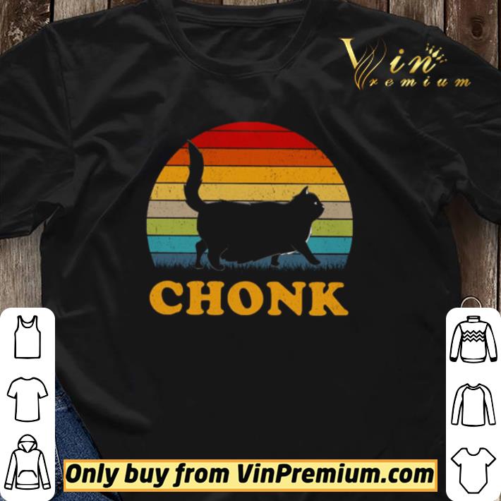 Chonk Cat vintage shirt sweater Chonk Cat vintage shirt sweater