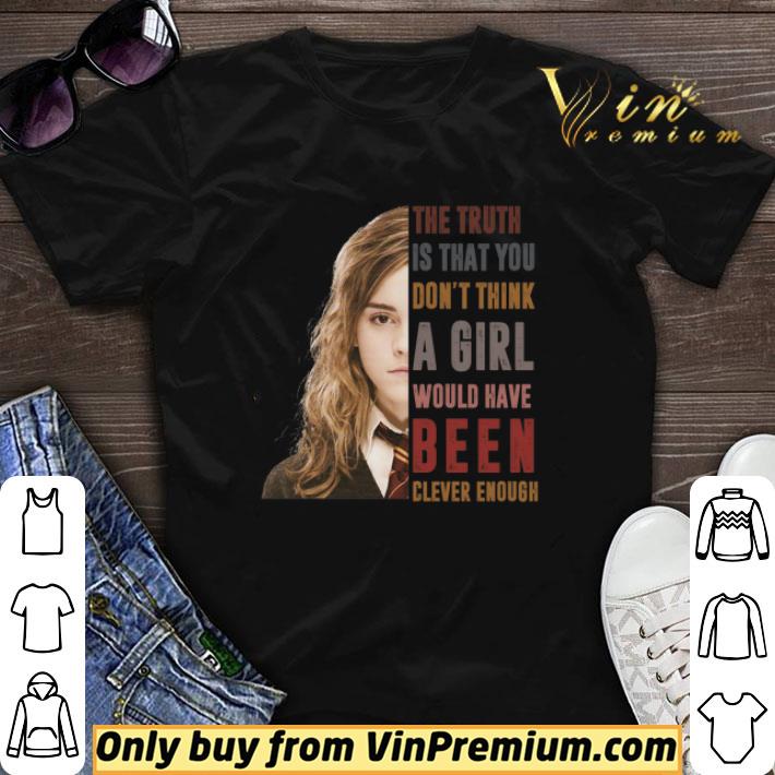 Pretty Hermione Granger The truth Is that you don’t think a girl shirt sweater