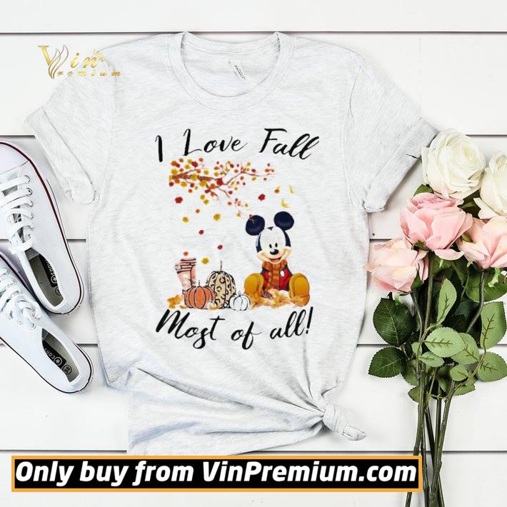 Funny Mickey mouse i love fall most of all leaves tree shirt sweater 16560567 funny mickey mouse i love fall most of all leaves tree shirt sweater 4 - Funny Mickey mouse i love fall most of all leaves tree shirt sweater